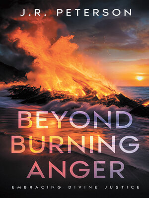 cover image of Beyond Burning Anger